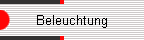 Beleuchtung